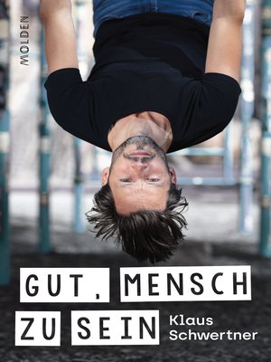 cover image of Gut, mensch zu sein